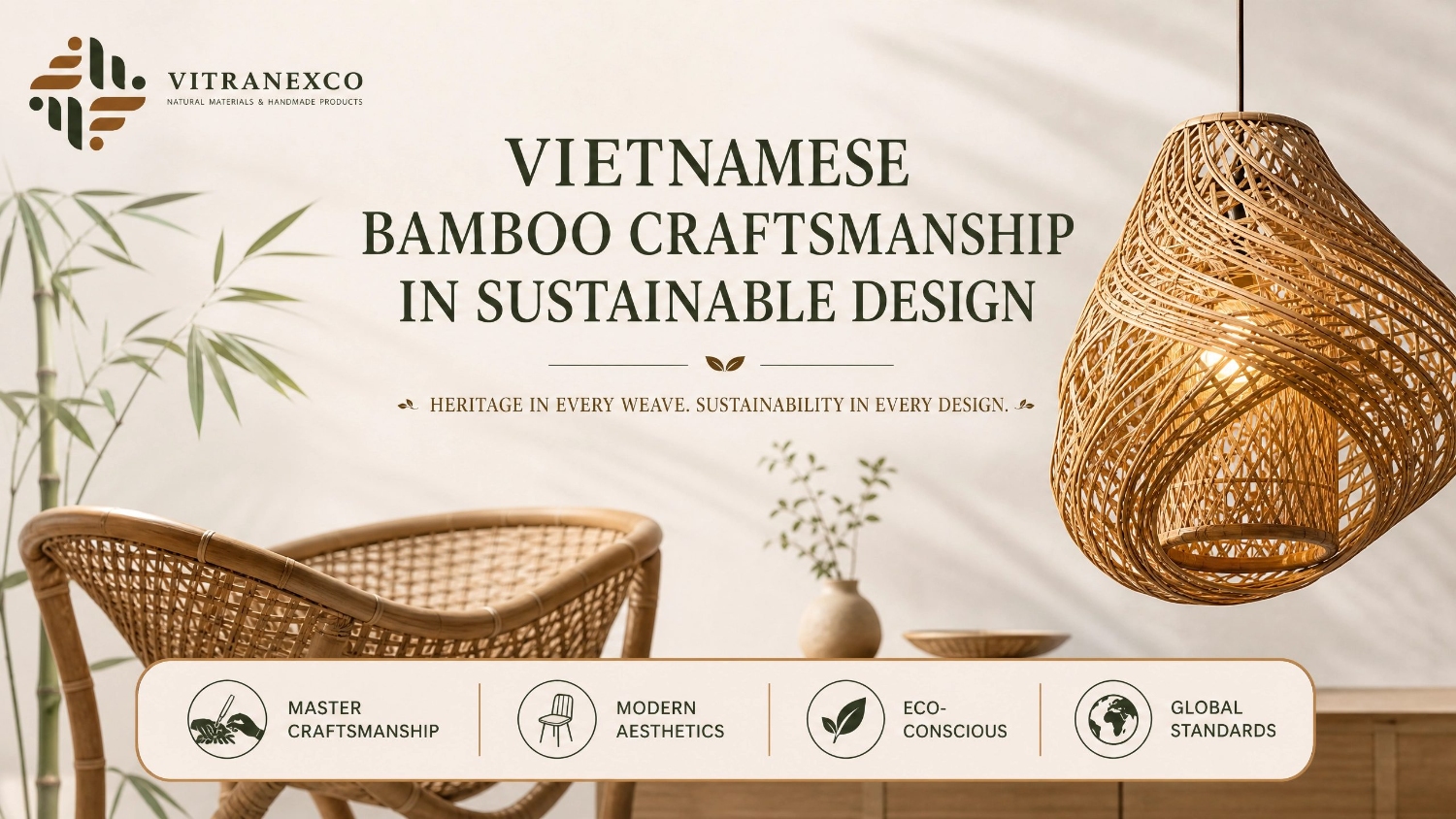 Vietnamese Bamboo Craftsmanship Connecting Tradition with Modern Lifestyle